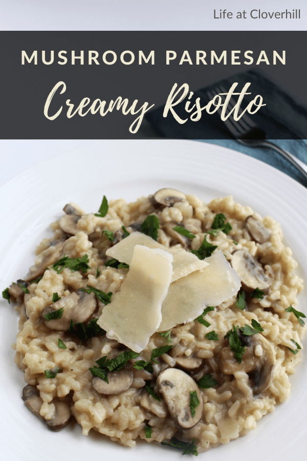 Creamy Mushroom Parmesan Risotto